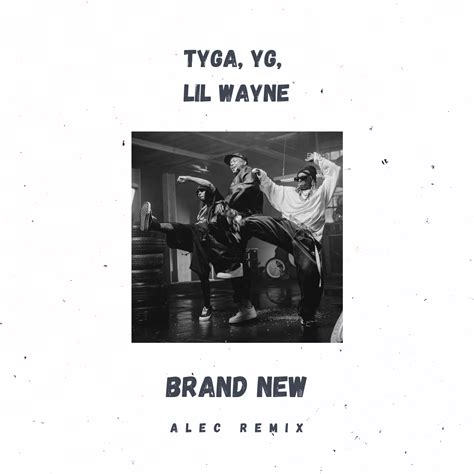 brand new ap in hd|Tyga & YG .